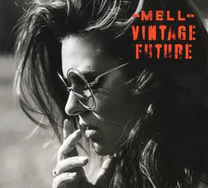 Mell & Vintage future